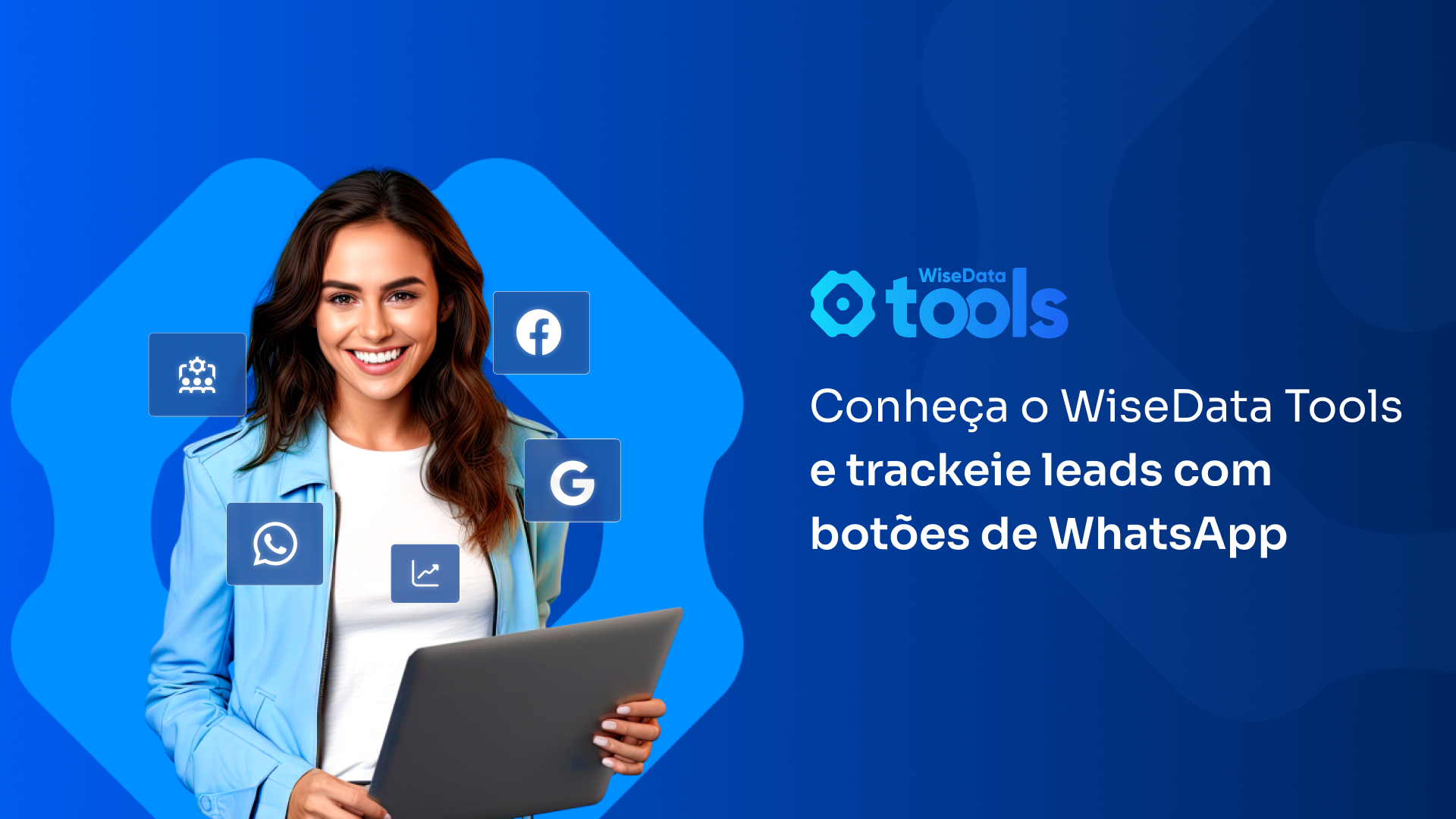 Como trackear botão de WhatsApp - WiseData Tools